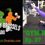 Muscles By Brussels Radio Ep 2 Gym Hacks