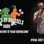 Ep 42: Robert Cheeke - The Godfather of Vegan Bodybuilding