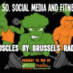 Episode 50. Social Media and Fitness