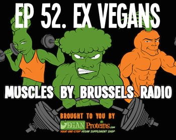 Episode 52. Ex-Vegans