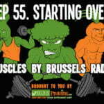 Episode 55. Starting Over