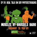 Episode 59. Real Talk on Soy Phytoestrogens