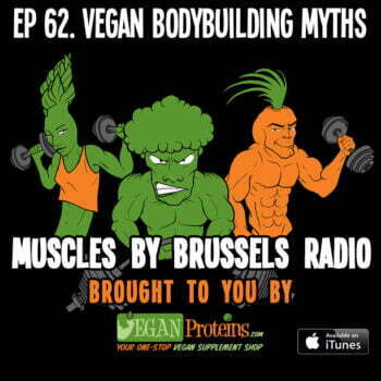 Episode 62. Vegan Bodybuilding Myths