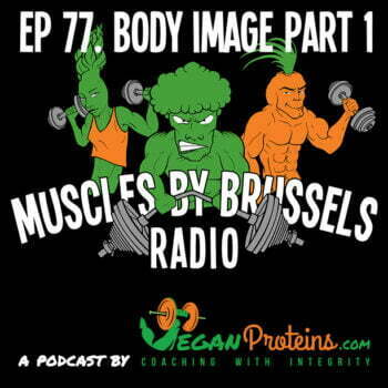 Episode 77. Body Image Part 1