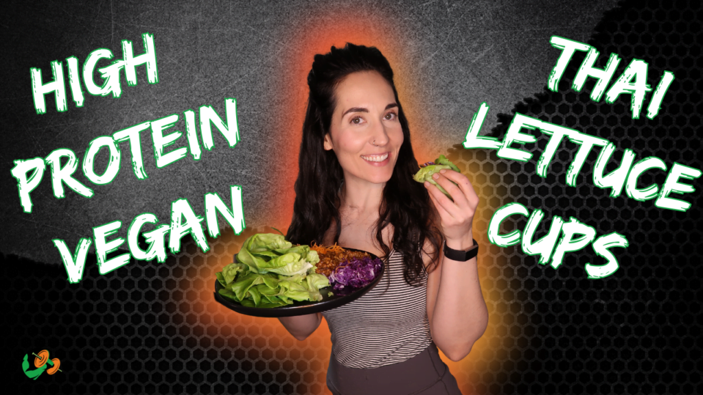 Thai Vegan Lettuce Cups | 32g Protein | Vegan Proteins