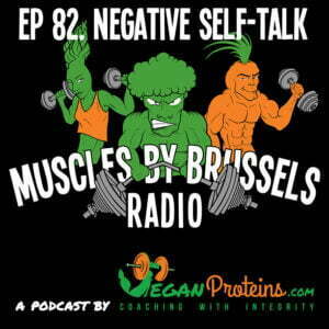 Episode 82. Negative self talk