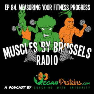 Episode 84. Measuring Your Fitness Progress