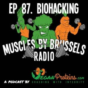 Episode 87 Biohacking