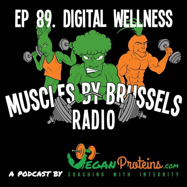 Episode 89 Digital Wellness