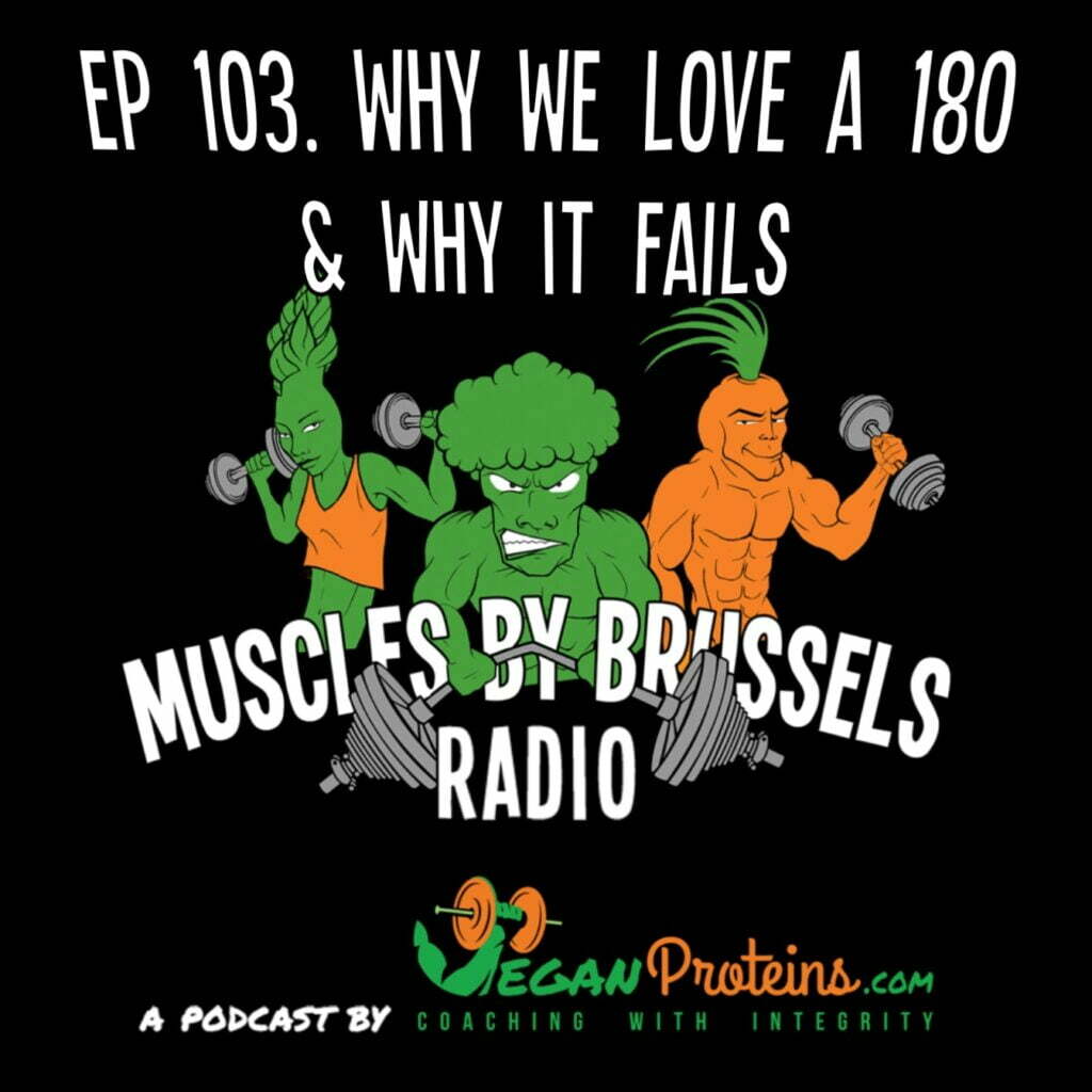 Ep 103 Why we love a 180 & why it fails