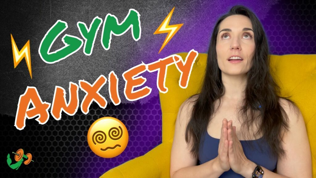 When The Gym Gives You Anxiety