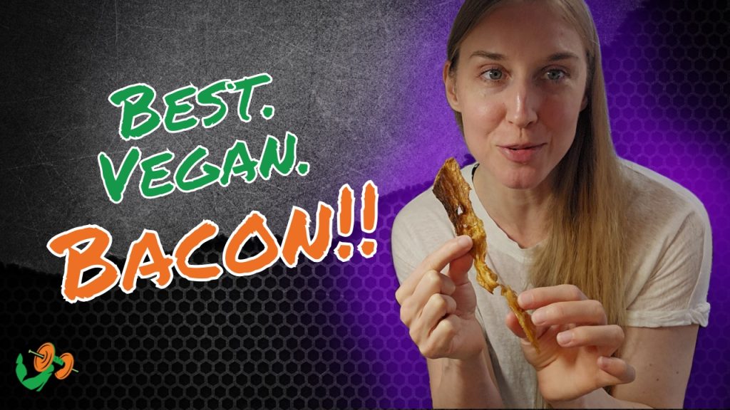 High Protein Vegan Bacon Vegan Proteins